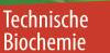 Buch "Technische Biochemie" von Oliver Kayser und Nils Averesch